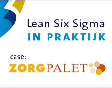 Lean Six Sigma in de Zorg